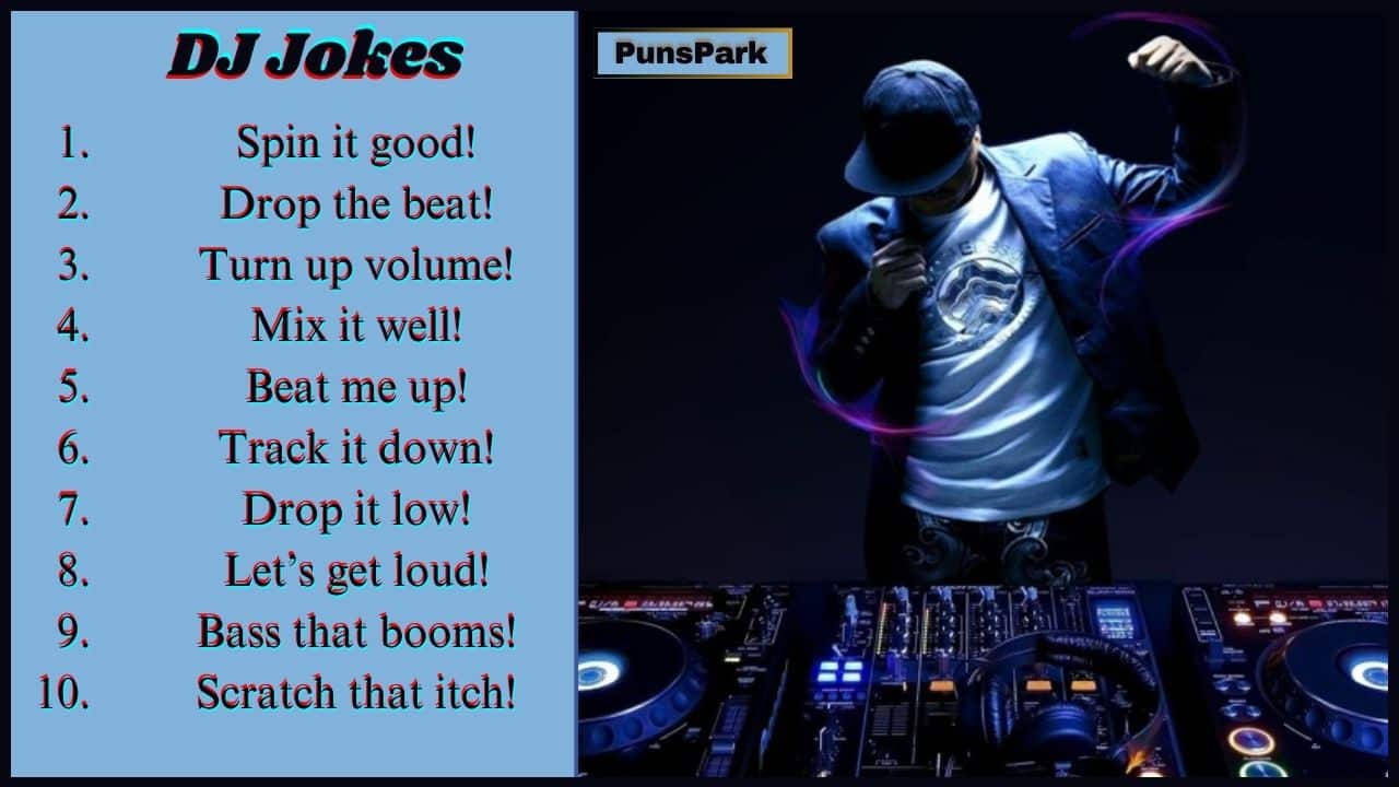 101+ Best DJ Jokes & Puns: This Beat Is Your Case.