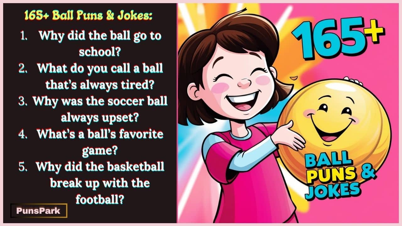 165+ Ball Puns & Jokes: Have a Ball Reading!