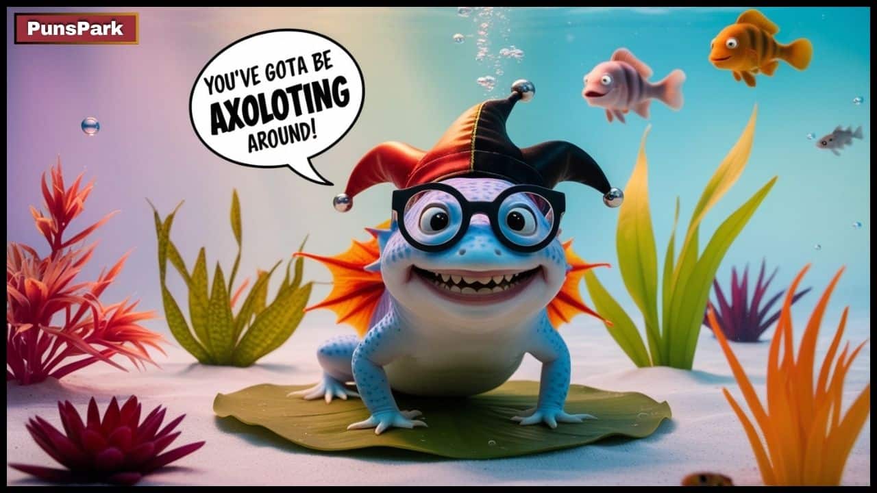 180+ Axolotl Puns & Jokes: You’ve Gotta Be Axolotting Around! 🦎