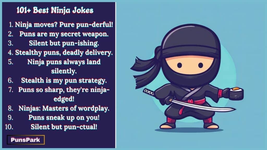 101+ Best Ninja Jokes & Puns: Silent But Deadly!
