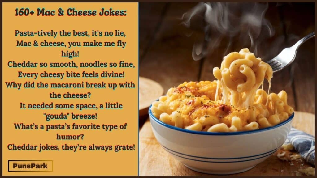 160+ Mac & Cheese Jokes: You Cheddar Not Miss These Puns!
