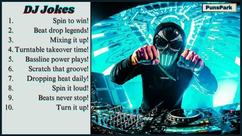 101+ Best DJ Jokes & Puns: This Beat Is Your Case.
