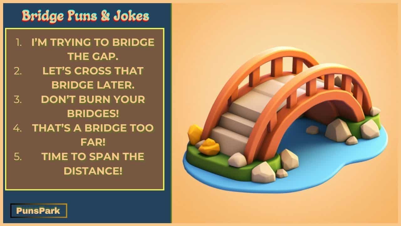 165+ Best Bridge Puns & Jokes: You Won’t Want to Cross Out!