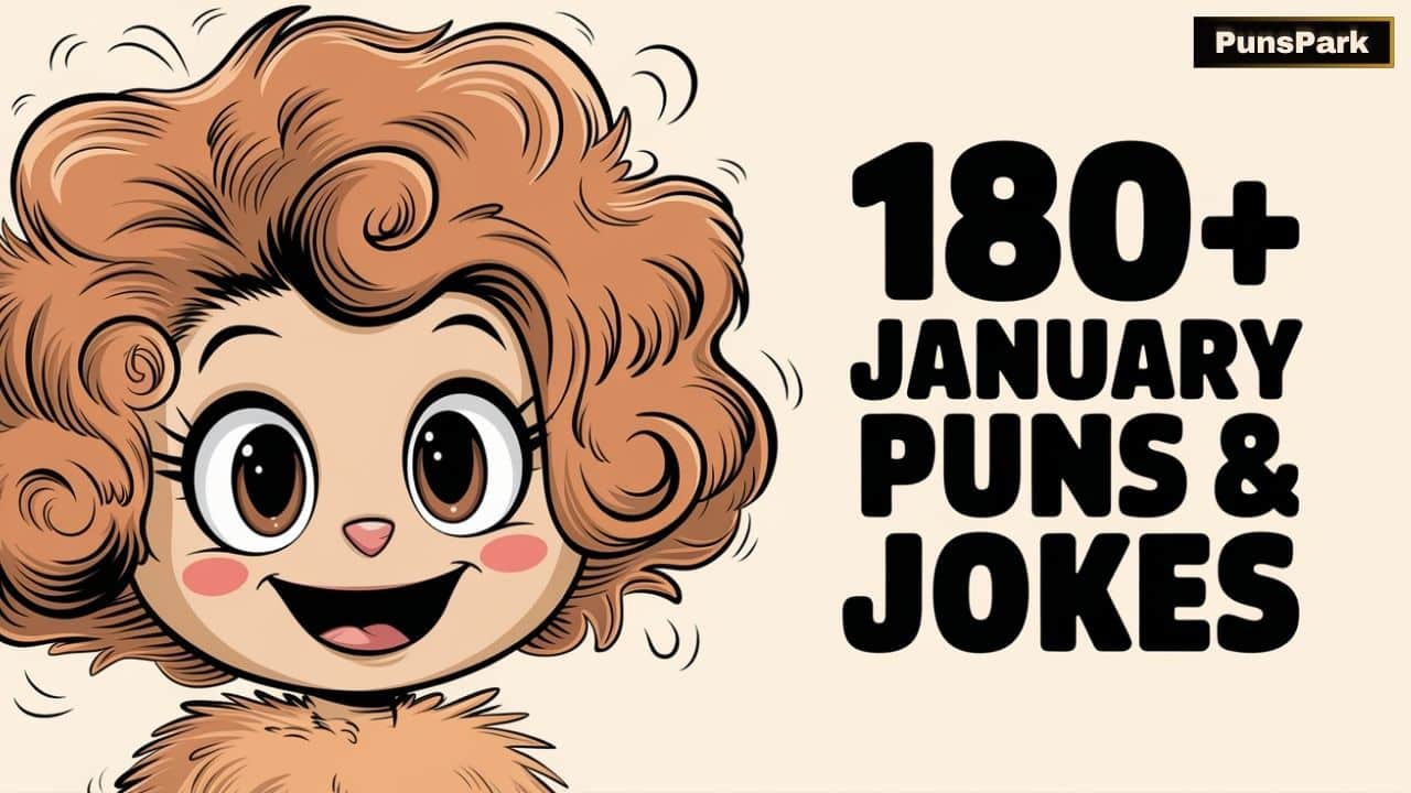 180+ Best January Puns & Jokes