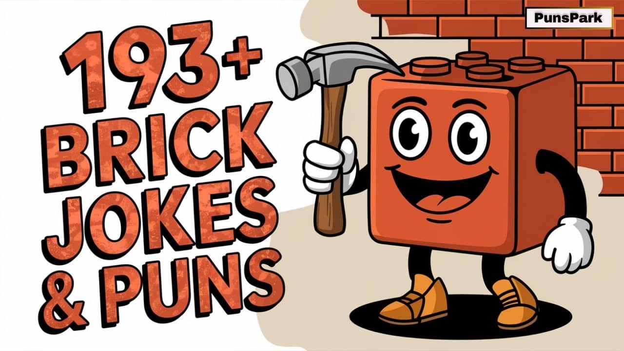 193+ Best Brick Jokes & Puns: You’ll Totally Mortar Laughing!