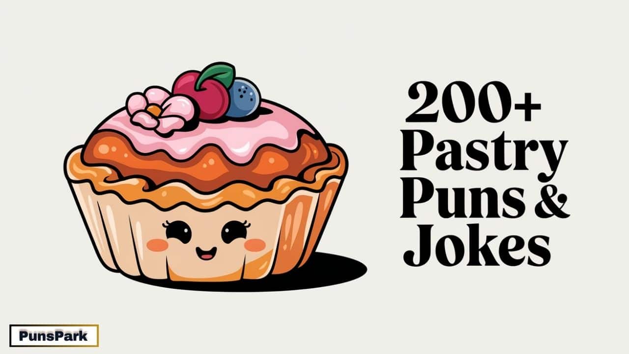 200+ Pastry Puns & Jokes