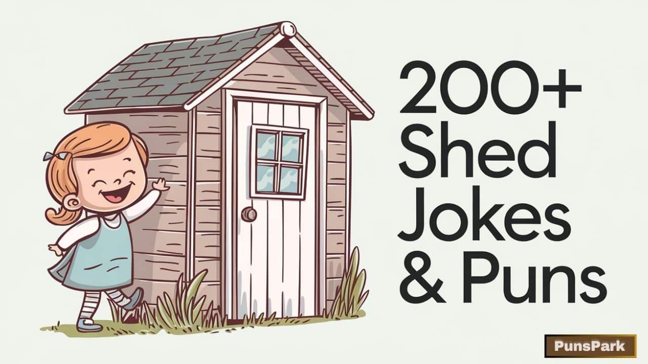 200+ Shed Jokes & Puns: You’ll Be Floored with Laughter!