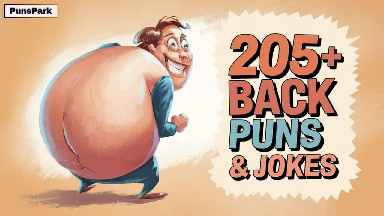 205+ Best Back Puns & Jokes