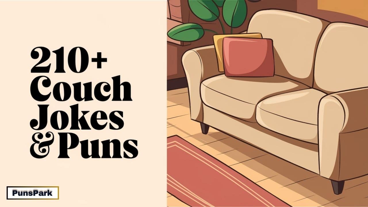 210+ Best Couch Jokes & Puns: You’ll LOL from Your Sofa!