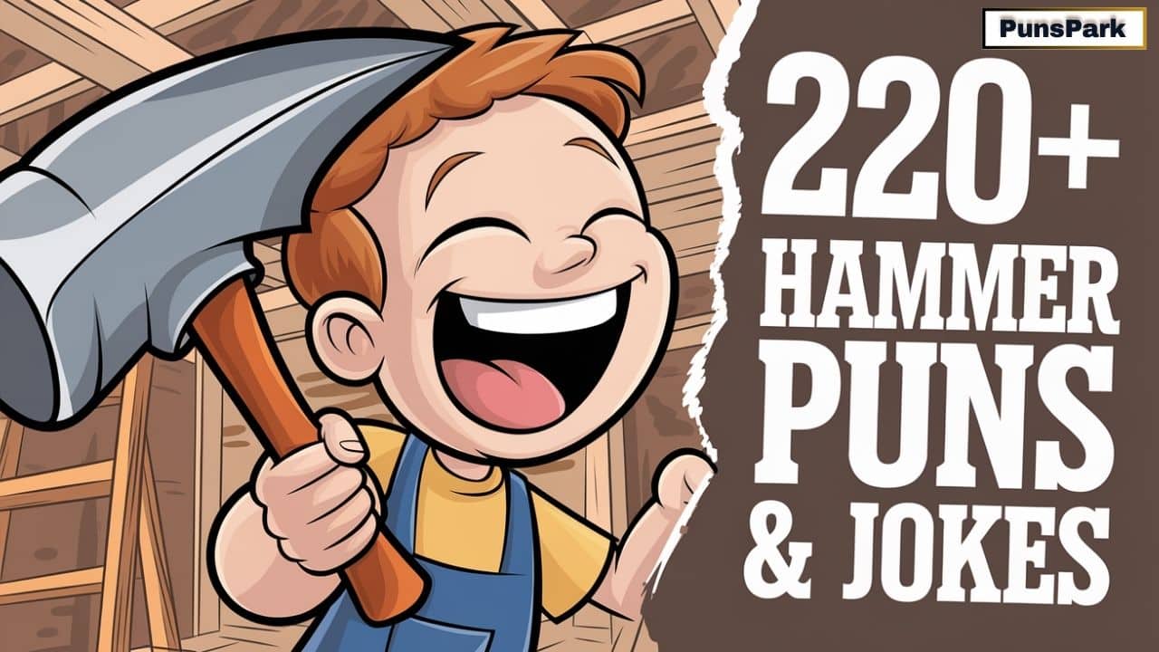 220+ Best Hammer Puns & Jokes: Nailed It!