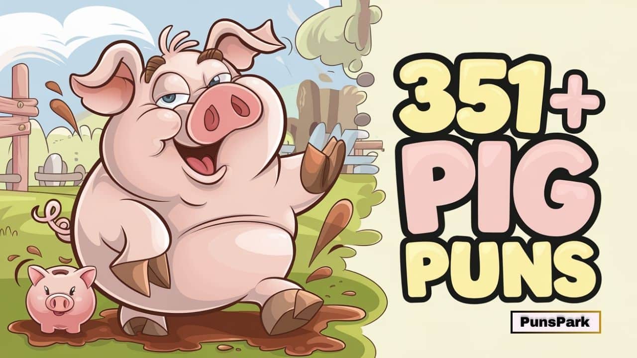 351+ Hilarious Pig Puns That Will Make You Laugh Out Loud