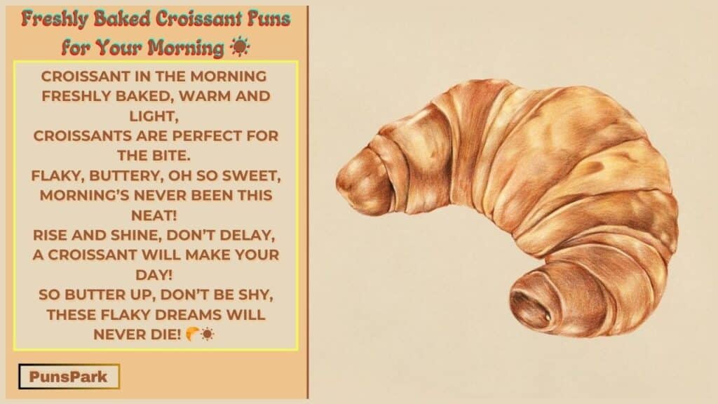 Croissant Puns