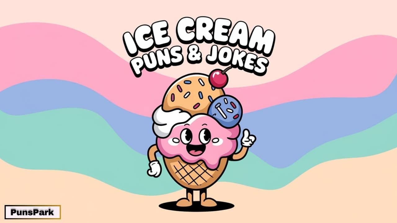 200+ Best Cool and Creamy Ice Cream Puns & Jokes To Enjoy