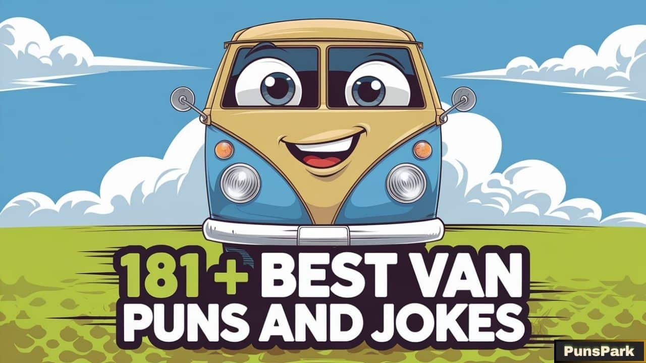 181+ Best Van Puns And Jokes And One-Liners