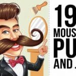 191+ Moustache Puns And Jokes That’ll Curl Your Lips Into A Smile!