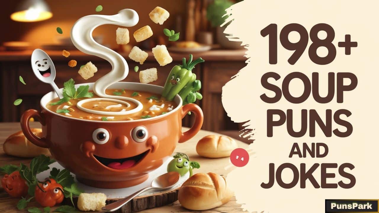 198+ Soup Puns And Jokes That Are Broth-Tally Hilarious!