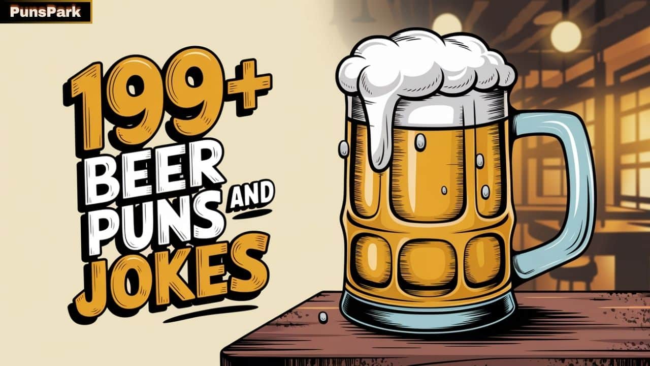 199+ Hilarious Beer Puns And Jokes For A Good Laugh