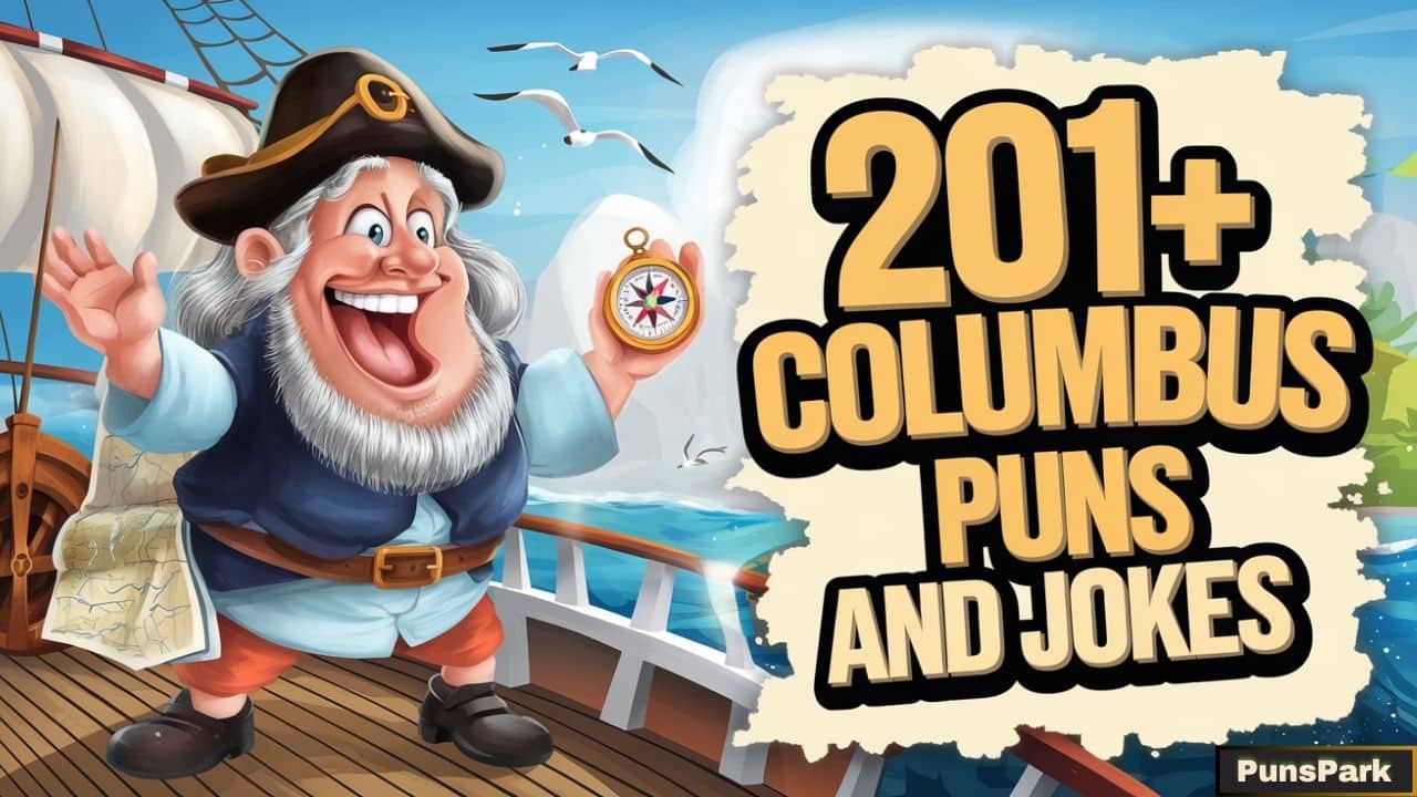 201+ Columbus Puns And Jokes That Will Make You Laugh Out Loud