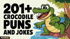 201+ Crocodile Puns And Jokes That Will Make You Laugh Out Loud