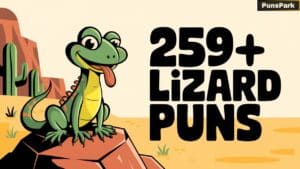 259+ Lizard Puns: Fun Jokes for Reptile Lovers