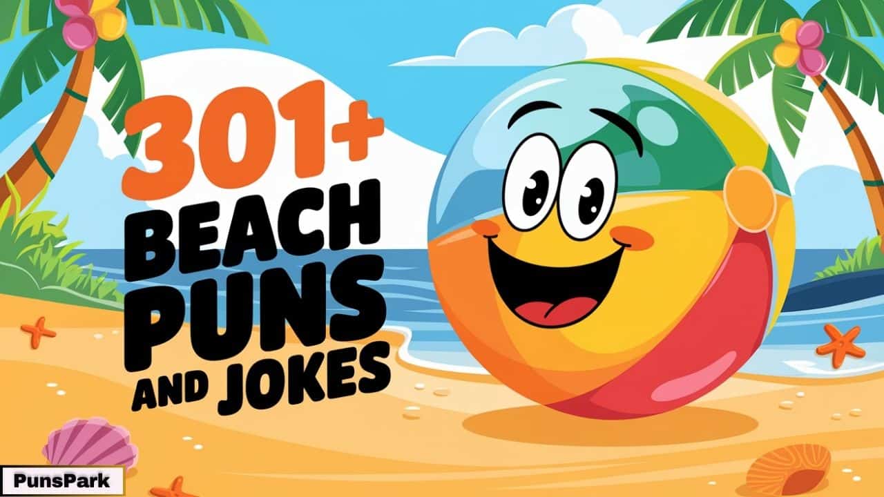 301+ Beach Puns And Jokes