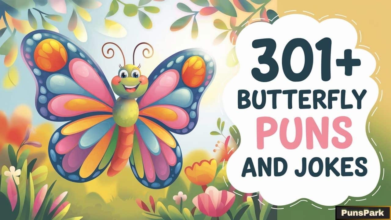 301+ Butterfly Puns And Jokes: Flutter With Laughter