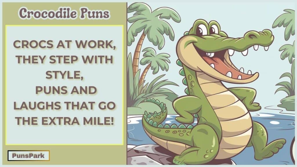 Crocodile Puns