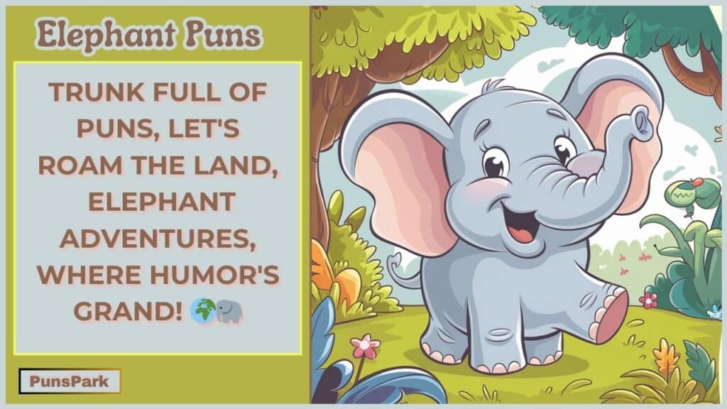 Elephant Puns