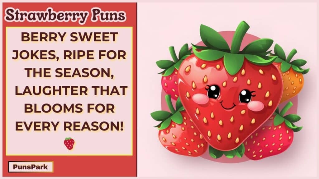 Strawberry Puns