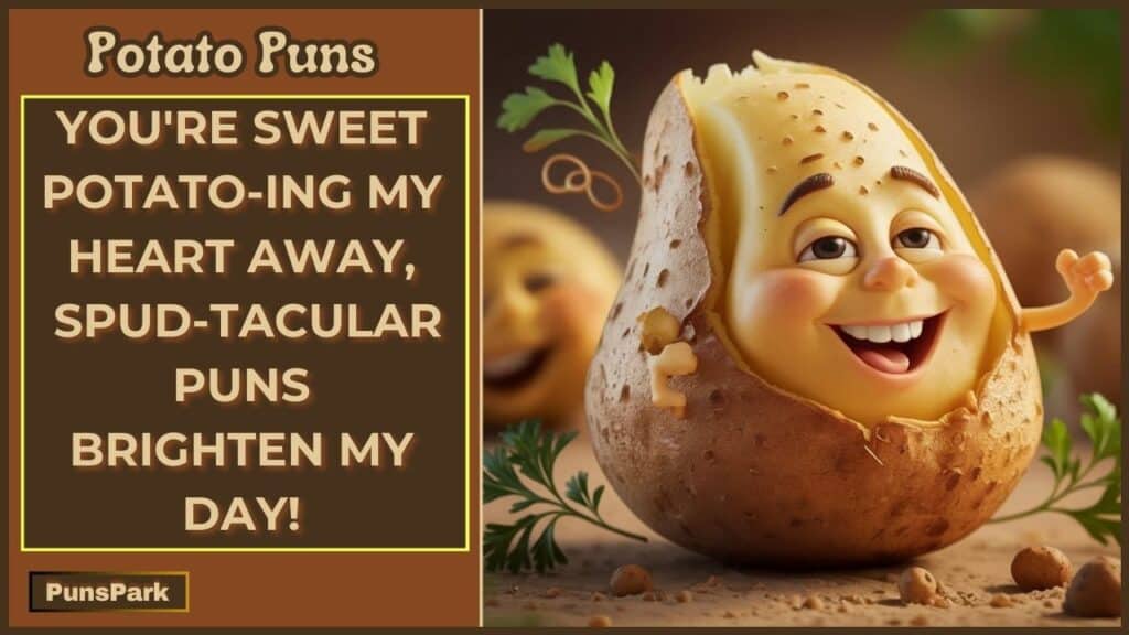 Potato Puns