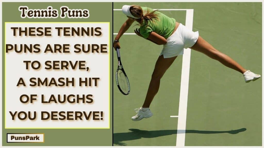 Tennis Puns