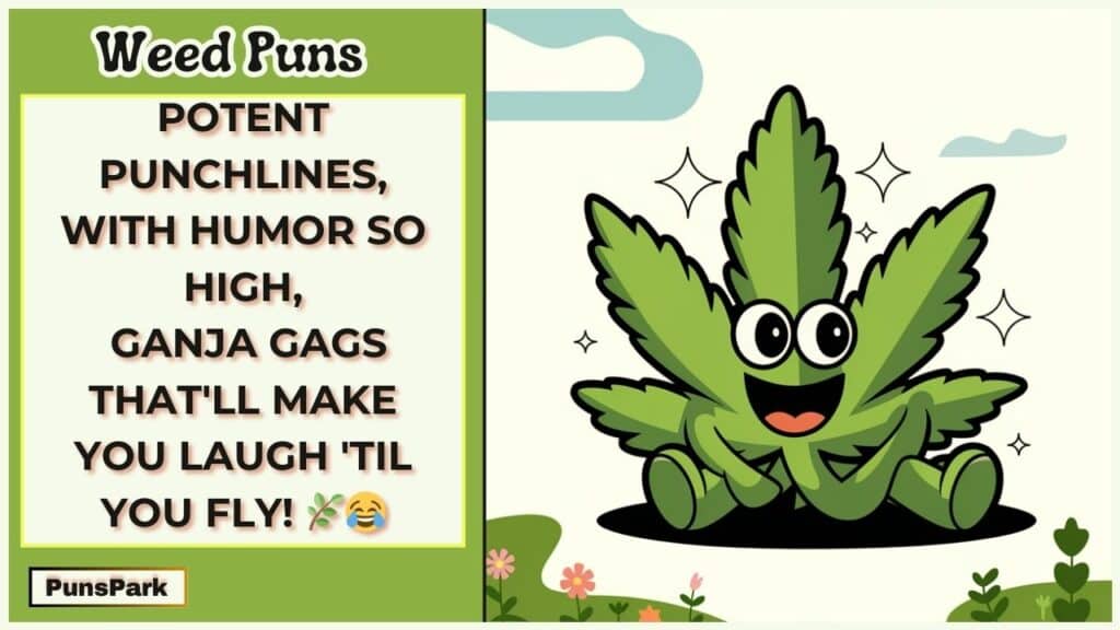 Weed Puns