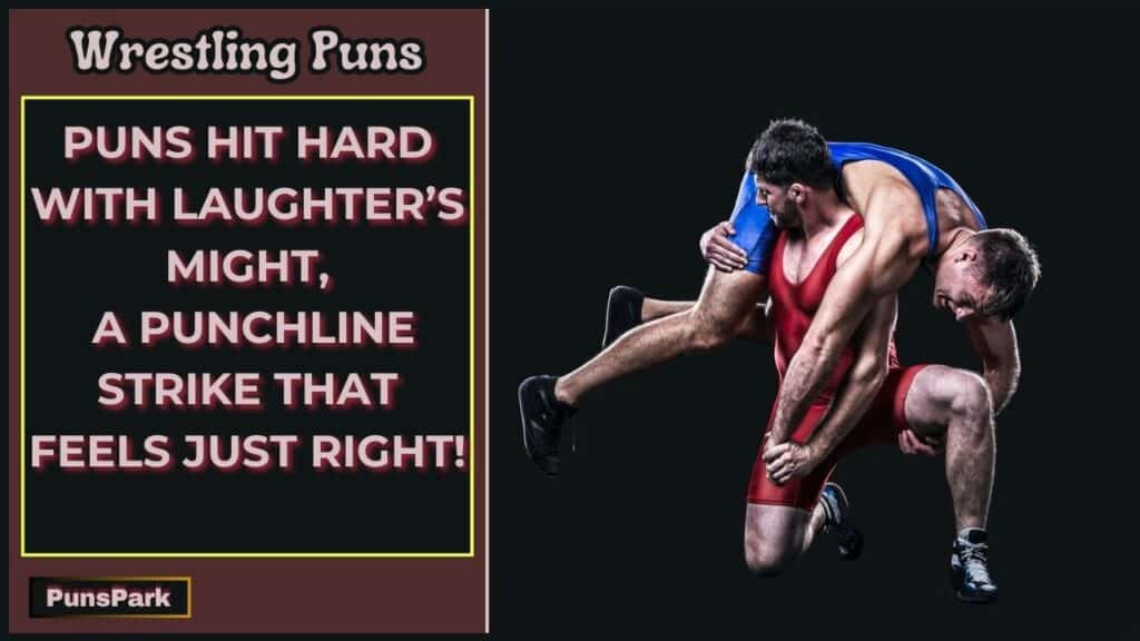 Wrestling Puns