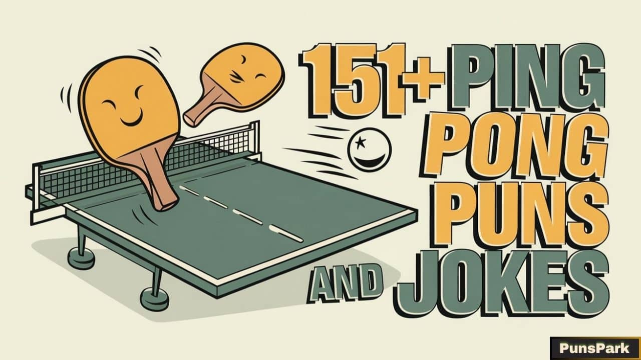 151+ Ping Pong Puns And Jokes