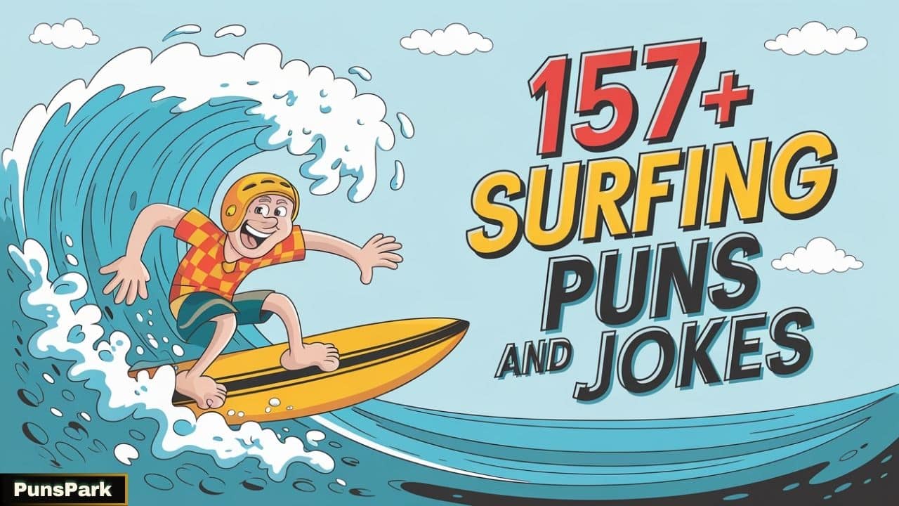 157+ Epic Surfing Puns And Jokes