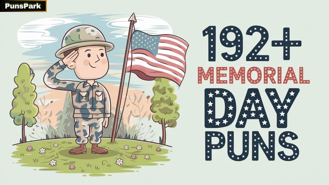 192+ Funny Memorial Day Puns