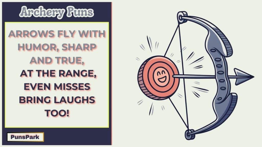 Archery Puns