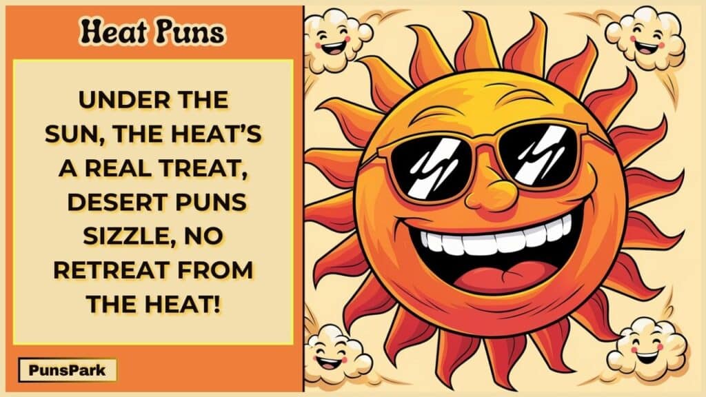 Heat Puns